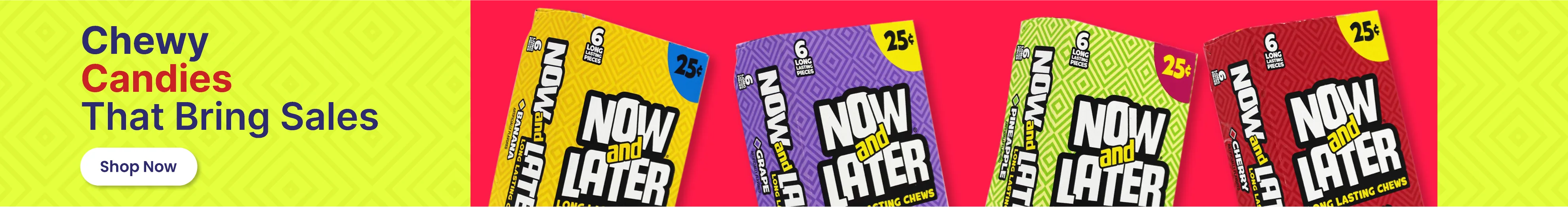 Now and Later Wholesale | NEPA Wholesale