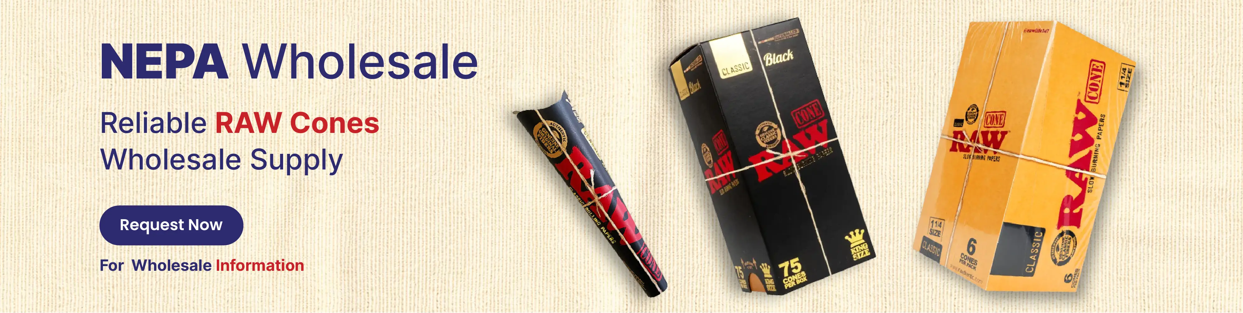 Raw Papers and Cones | NEPA Wholesale