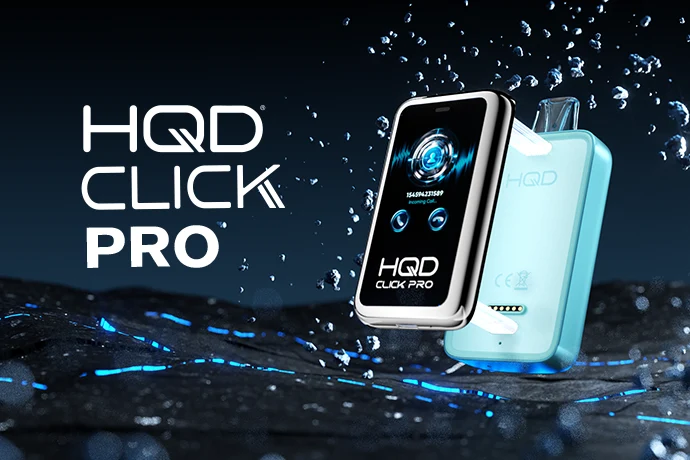 HQD Click Pro | New Releases | NEPA Wholesale