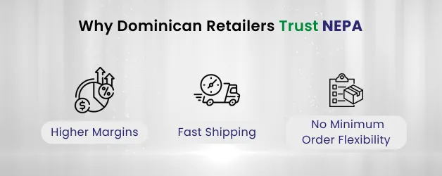 Why-Dominican-Retailers-Trust-NEPA-Wholesale